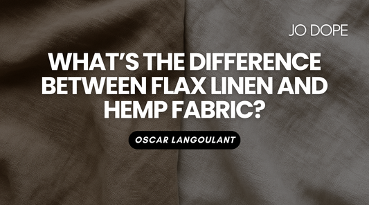 What’s the Difference Between Flax Linen and Hemp Fabric?