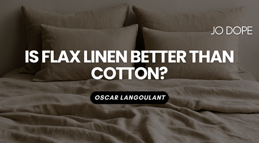 Is Flax Linen Better Than Cotton?